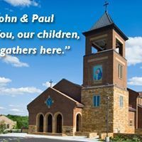 Saint John & Paul Catholic Church - Saint Luke the Evangelist Parish